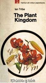 THE PLANT KINGDOM   1970  PDF电子版封面     