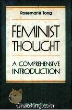 FEMINST THOUGHT  ACOMPREHENSIVE  INTRODUCTION   1989  PDF电子版封面  081330427X   