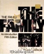 THE FAMILY  AN INTRODUCTION  FIFTH EDITION   1988  PDF电子版封面  0205111823   