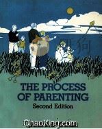 THE PROCESS OF PARENTING  SECOND EDITION（1987 PDF版）