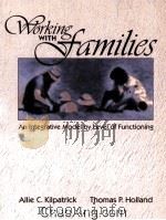 WORKING WITH FAMILIES  AN INTEGRATIVE MODEL BY LEVEL OF FUNCTIONING（1995 PDF版）