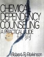 CHEMICAL DEPENDENCY COUNSELING  A PRACTICAL GUIDE（1997 PDF版）