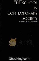 THE SCHOOL IN CONTEMPORARY SOCIETY（1965 PDF版）