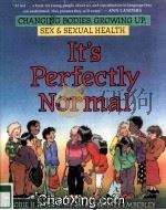 IT‘S PERFECTLY NORMAL   1994  PDF电子版封面  1564021998   