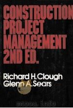 CONSTRUCTION PROJECT MANAGEMENT 2ND ED.   1972  PDF电子版封面  047104895X   