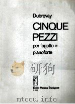 CINQUE PEZZI PER FAGOTTO E PIANOFORTE   1970  PDF电子版封面     