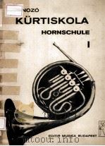 KURTISKOLA HORNSCHULE I   1969  PDF电子版封面     
