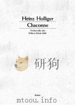 HEINZ HOLLIGER CHACONNE VIOLONCELLO SOLO   1976  PDF电子版封面     