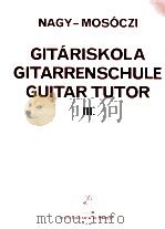 GITARISKOLA GITARRENSCHULE GUITAR TUTOR III   1983  PDF电子版封面     