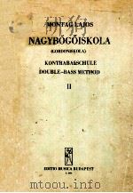 MONTAG LAJOS NAGYBOGOISKOLA II   1956  PDF电子版封面     