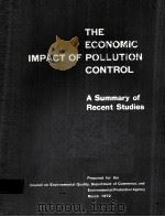 THE ECONOMIC IMPACT OF POLLUTION CONTROL:A SUMMARY OF RECENT STUDIES（1972 PDF版）