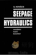 SEEPAGE HYDRAULICS   1981  PDF电子版封面  9630520206   