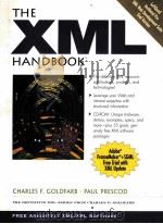 THE XML HANDBOOK   1998年  PDF电子版封面    CHARLES F.GOLDFARB  PAUL PRESC 