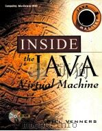 INSIDE THE JAVA VIRTUAL MACHINE   1998年  PDF电子版封面    BILL VENNERS 