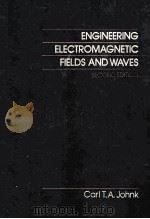 ENGINEERING ELECTROMAGNETIC FIELDS AND WAVES  SECOND EDITION（1988 PDF版）