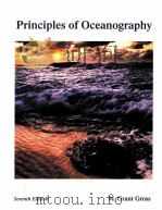 PRINCIPLES OF OCEANOGRAPHY  SEVENTH EDITION   1990年  PDF电子版封面    M.GRANT GROSS 
