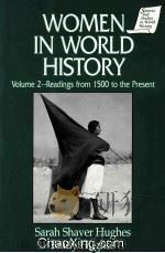 WOMEN IN WORLD HISTORY  VOLUME 2  READINGS FROM 1500 TO THE PRESENT   1997  PDF电子版封面  156324313X   