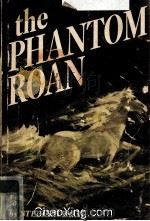 THE PHANTOM ROAN   1949  PDF电子版封面     