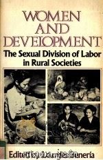 WOMEN AND DEVELOPMENT  THE SEXUAL DIVISION OF LABOR IN RURAL SOCIETIES（1985 PDF版）
