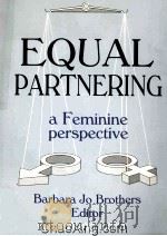 EQUAL PARTNERING：A FEMININE PERSPECTIVE（1992 PDF版）