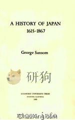 A HISTORY OF JAPAN  1615～1867   1963  PDF电子版封面     