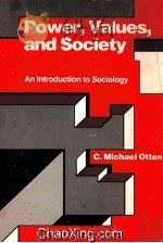 POWER，VALUES，AND SOCIETY：AN INTRODUCTION TO SOCIOLOGY（1981 PDF版）