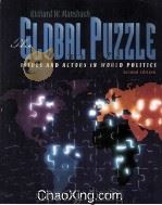 THE GLDBRL PUZZLE  ISSUES AND ACTORS IN WORLD POLITICS  SECOND EDITION（1997 PDF版）