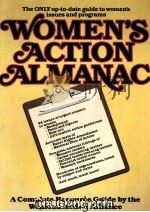 WOMEN‘S ACTION ALMANAC  A COMPLETE RESOURCE GUIDE   1980  PDF电子版封面  0688085253   