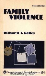 FAMILY VIOLENCE  SECOND EDITION   1987  PDF电子版封面  0803928874   