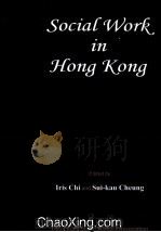 SOCIDL WORK IN HONG KONG   1996  PDF电子版封面  9623700050   