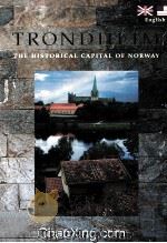 TRONDHEIM  THE HISTORICAL CAPITAL OF NORWAY（1997 PDF版）