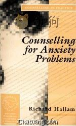 COUNSELLING FOR ANXIETY PROBLEMS   1992  PDF电子版封面  0803984618   