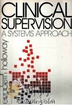 CLINICAL SUPERVISION  A SYSTEMS APPROACH（1995 PDF版）