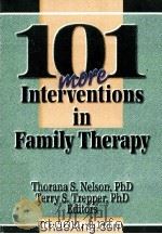 101 MORE INTERVENTIONS IN FAMILY THERAPY（1998 PDF版）