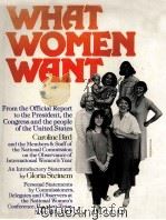 WHAT WOMEN WANT   1979  PDF电子版封面  0671242520   