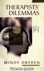 THERAPISTS'DILEMMAS  REVISED EDITION   1985  PDF电子版封面  0761953949   