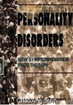 PERSONALITY DISORDERS NEW SYMPTOM-FOCUSED DRUG THERAPY   1997  PDF电子版封面  0789001950   