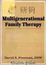 MULTIGENERATIONAL FAMILY THERAPY（1992 PDF版）