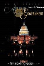 AMERICAN GOVERNMENT  BRIEF VERSION FOURTH EDITION   1997  PDF电子版封面  9524669417906   