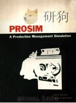 PROSIM A Production Management Simulation（1969 PDF版）