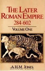 THE LATER ROMAN EMPIRE 284-602 VOLUME ONE   1973  PDF电子版封面  0631152504;063149651;0631150773;0631150757;063152601   