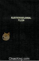 ELECTRORHEOLOGICAL FLUIDS   1994  PDF电子版封面  9810216394   
