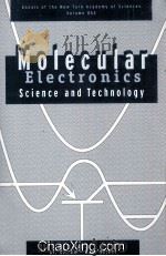 MOLECULAR ELECTRONICS:SCIENCE AND TECHNOLOGY   1998  PDF电子版封面  1573311553   
