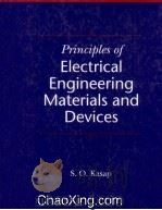 PRINCIPLES OF ELECTRICAL ENGINEERING MATERIALS AND DEVICES   1997  PDF电子版封面  0256161739   