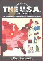 THE STATE OF THE U.S.A ATLAS THE CHANGING FACE OF AMERICAN LIFE IN MAPS AND GRAPHICS   1994  PDF电子版封面  067179695x   