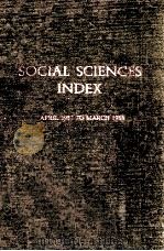 SOCIAL SCIENCES INDEX APRIL 1987 TO MARCH 1988   1988  PDF电子版封面     