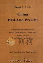 PEARL S.BUCK CHINA PAST AND PRESENT   1972  PDF电子版封面     
