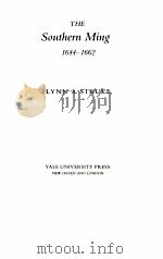 THESOUTHERN MING 1644-1662   1984  PDF电子版封面  0300030576   