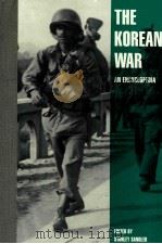THE KOREAN WAR AN ENCYCLOPEDIA   1995  PDF电子版封面  0824044452   