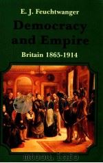 DEMOCRACY AND EMPIRE BRITAIN 1865-1914（1985 PDF版）